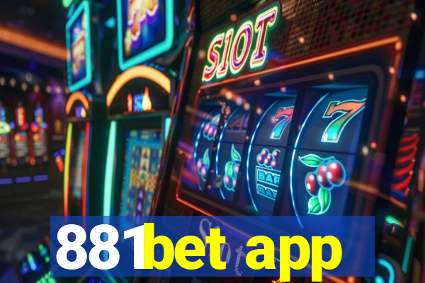 881bet app